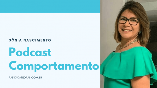 Podcast Comportamento