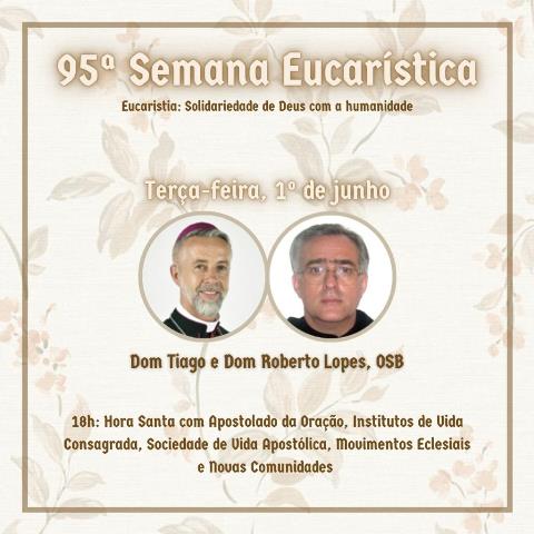 8 SEMANA EUCARÍSTICA – 01.06